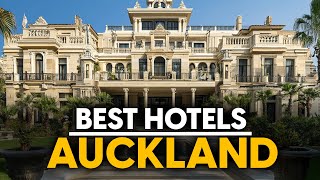 Best Hotels In Auckland, New Zealand - Top 5 Picks For Any Budget
