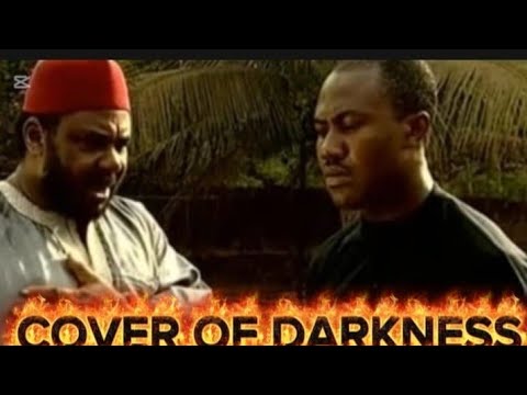 COVER OF DARKNESS. OLD NOLLYWOOD CLASSIC MOVIE _PETE EDOCHIE_UCHE ODUPUTA_HILDA DOKUBO
