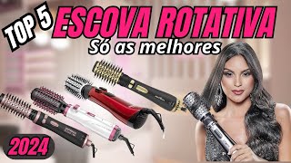 ? TOP 5 MELHORES ESCOVAS ROTATIVAS de 2024! ELEGÂNCIA e PRATICIDADE ao ALCANCE! ??