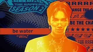 [音樂] WinZ - be water 純享