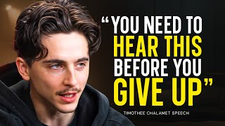 Timothée Chalamet’s Speech Will Leave You SPEECHLESS — Best Life Advice