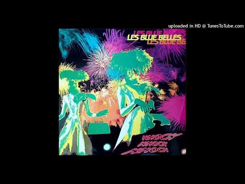 Les Blue Belles - Knock Knock Knock (Radio)