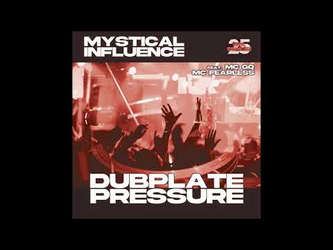 Mystical Influence - Dub Plate Pressure (Original Mix)