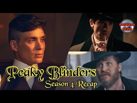 Peaky Blinders Season 4 Recap and review 