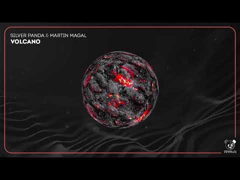Martin Magal & Silver Panda - Volcano (Panda Lab Records)