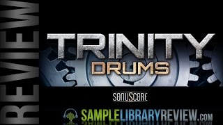 Video thumbnail for Review Trinity Drums by SonuScore by Sample Library Review