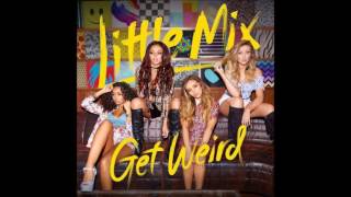 ♥ Little Mix - Grown (Audio HQ) ♥