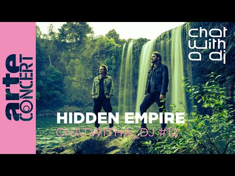 Hidden Empire bei Chat with a DJ - ARTE Concert