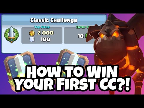 How to WIN Your First CLASSIC CHALLENGE - CLASH ROYALE
