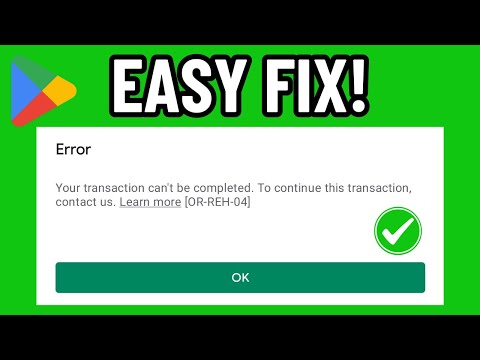 HOW TO FIX GOOGLE PLAY ERROR OR-REH-04 (EASY FIX) 2026!