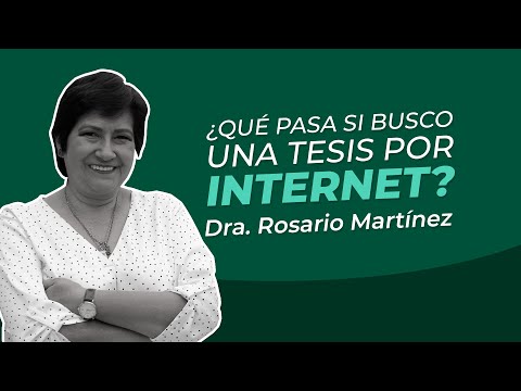 What happens if I search for a thesis online? - Dr. Rosario Martínez