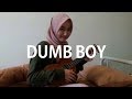 A Song For My Pathetic Love Life Dumb Boy