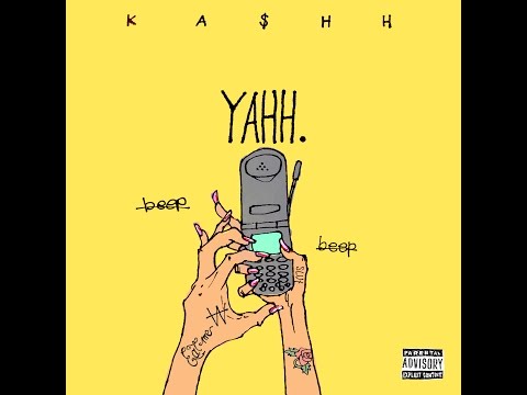KA$HH(케에쉬) - YAhh