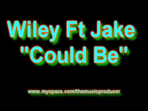 WILEY FT JAKE GOSLING - COULD BE ( CHEW FU BEAT )