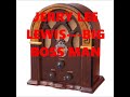 JERRY LEE LEWIS---BIG BOSS MAN