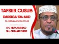 Tafsiirka Darsiga 104aad Tawba 73 Ilaa
