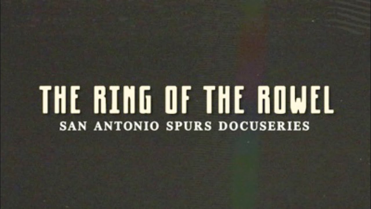 The Ring of the Rowel: San Antonio Spurs Docuseries Trailer