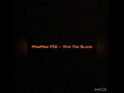 ManMan FSG - Spin Da Block (Swerve Back)