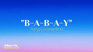 B-A-B-A-Y (Lyrics) 🦋🦋🦋 By: Yeng Constantino