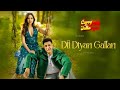 Dil Diyan Gallan Official Video B Praak Gippy Grewal Sargun Mehta Jatinder Shah Happy