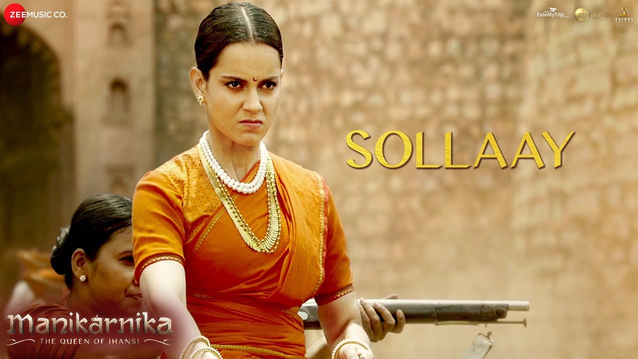 Sollaay Lyrics  | Manikarnika: The Queen of Jhansi (Tamil) | Atul Kulkarni | Shriram Iyer | Shankar-Ehsaan-Loy