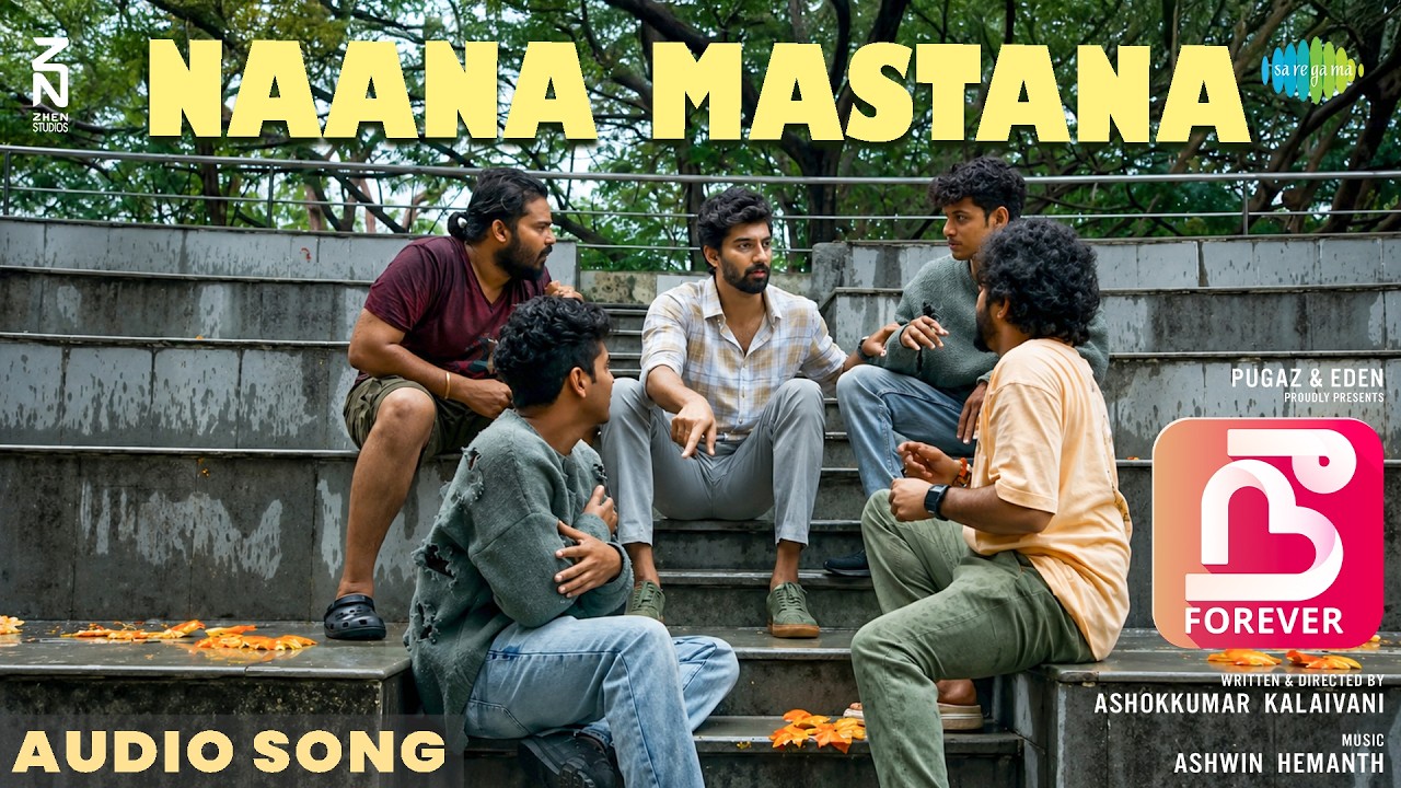 Naana Mastana - Audio Song | Nee Forever | Sudharsan Govind | Ashwin Hemanth | Vijaynarain