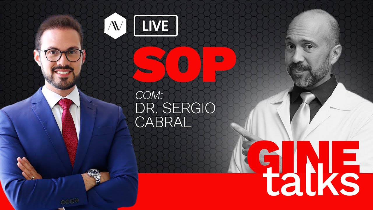 GINE TALKS - O que é SOP e como tratar? |  Dr. André Vinícius (com Dr. Sérgio Cabral)