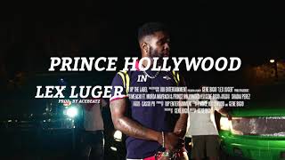 Lex Luger - Meachi Ft.  Murda Maybach &amp; Prince Hollywood