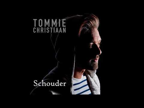 Tommie Christiaan - Schouder (Single Versie)