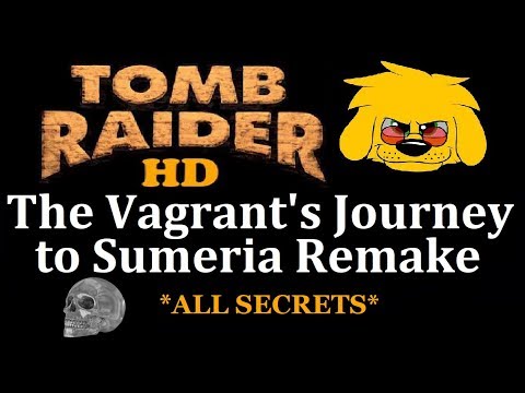 TRLE: The Vagrant's Journey to Sumeria Remake