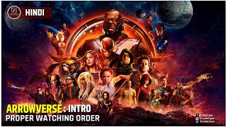 DC Arrowverse Watching order | CW Arrow,Flash,Supergirl Intro | Arrowverse Explained in Hindi