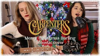 &quot;Merry Christmas Darling&quot; The Carpenters | Acoustic Cover