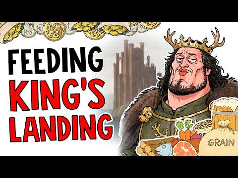 The Insane Cost of Feeding King’s Landing