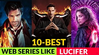 Top 10 Web Series Like Lucifer | 10 Best Shows To Watch After Lucifer | Series Like Lucifer