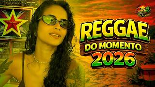 REMIX REGGAE INTERNACIONAL 2026 | MELÔ DE CINARA | REGGAE LINDO DO MOMENTO | Sorriso da Loja da E...