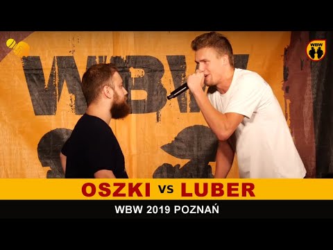 Luber 🆚 Oszki 🎤 WBW 2019 Poznań (freestyle rap battle)