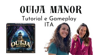 OUIJA Manor [Gameplay Tutorial ITA]