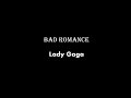 Bad Romance Lyrics - Lady Gaga 
