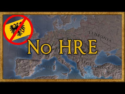 No Holy Roman Empire! | EU4 No HRE Timelapse