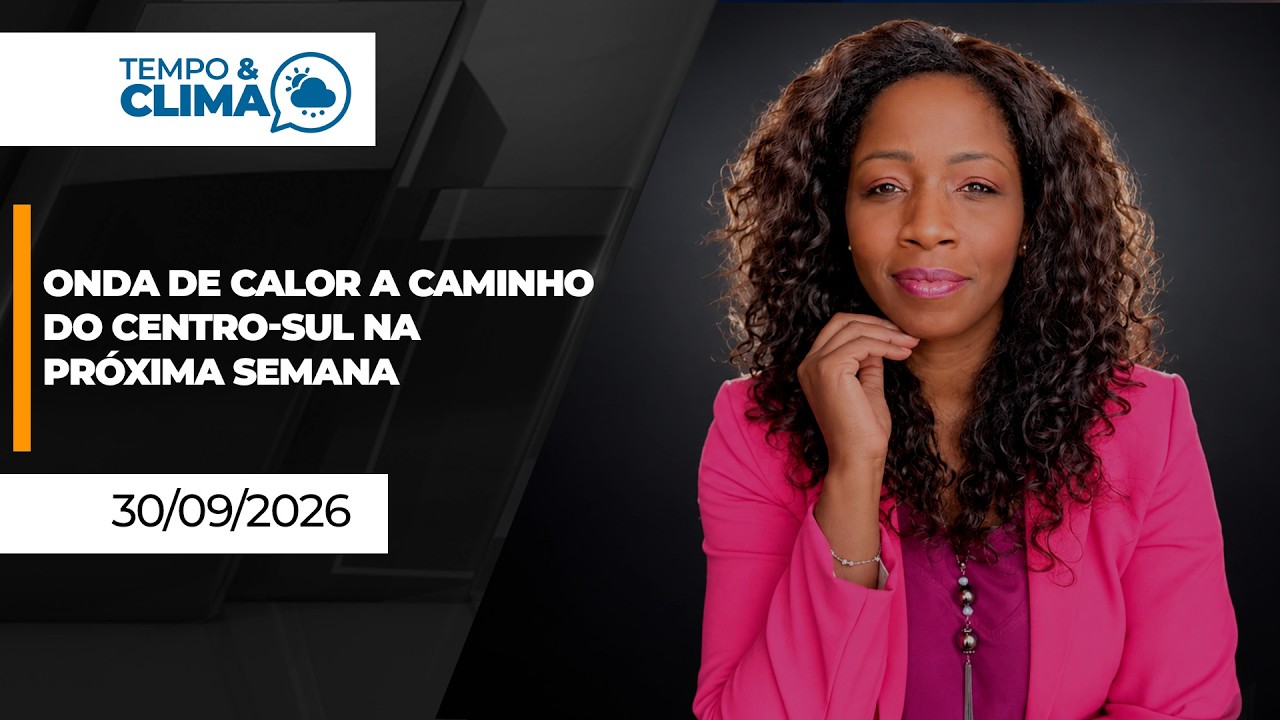 TEMPO E CLIMA - EDIÇÃO 30/09/2026