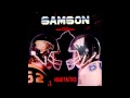 SAMSON - Walking Out On You