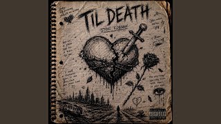 Til' Death Music Video