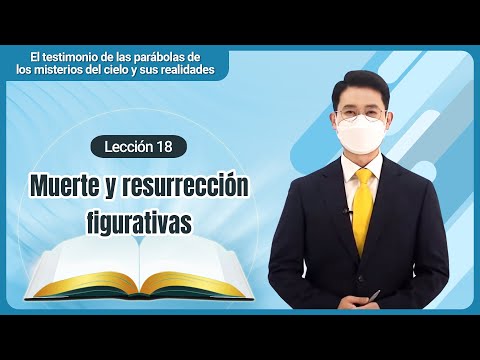 [Lesson 18] Figurative Death and Resurrection