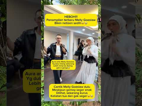 HEBOH!! Penampilan terbaru Melly Goeslaw bikin sedih #trending #mellygoeslaw #shortvideo #viralvideo