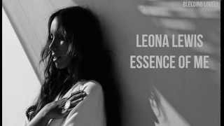 Leona Lewis   Essence of Me New Song 2015