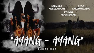 Download lagu AYANG AYANG - 3 PEMUDA MERESAHKAN - PAKEM OWAE 99 REOG - AYUNDA PRAMESWARI |DUH DEWO DEWANING ASMORO mp3 Download lagu AYANG AYANG - 3 PEMUDA MERESAHKAN - PAKEM OWAE 99 REOG - AYUNDA PRAMESWARI |DUH DEWO DEWANING ASMORO mp3