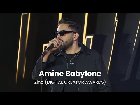 Amine Babylone - Zina (DIGITAL CREATOR AWARDS) امين بابيلون زينة دجتال كريايتر اواردز
