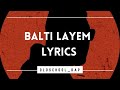 Balti Layem Lyrics