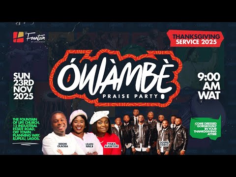 Fountain TV: Owambe Praise Party | 23rd Nov, 2025..