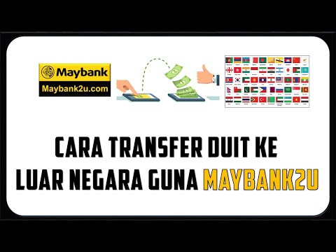 , title : 'Cara Transfer Duit Ke Luar Negara Guna Maybank2u'